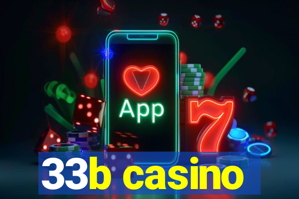 33b casino